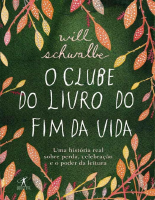 O Clube do Livro do Fim da Vida - W. Schwalbe.pdf